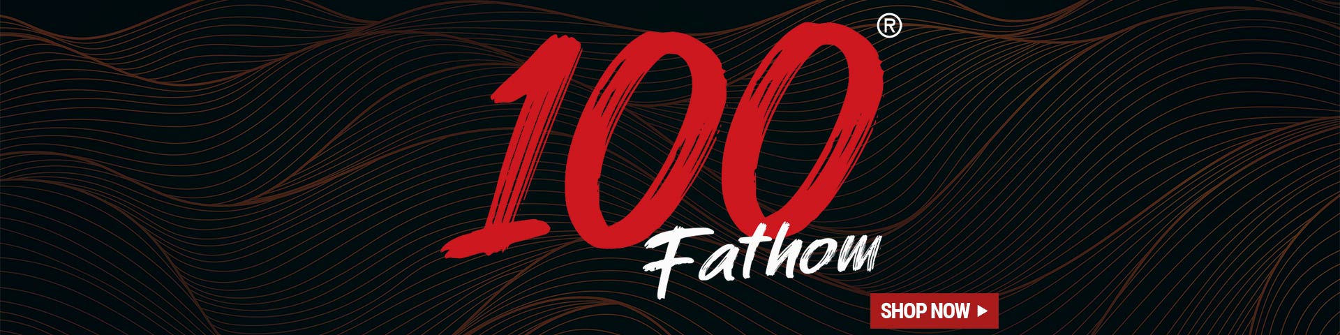 100 Fathom